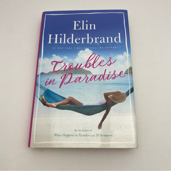 Accents 3 For 19 Troubles In Paradise By Elin Hilderbrand